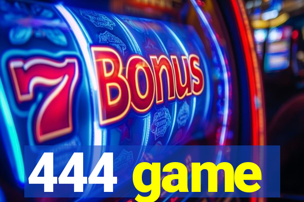 444 game